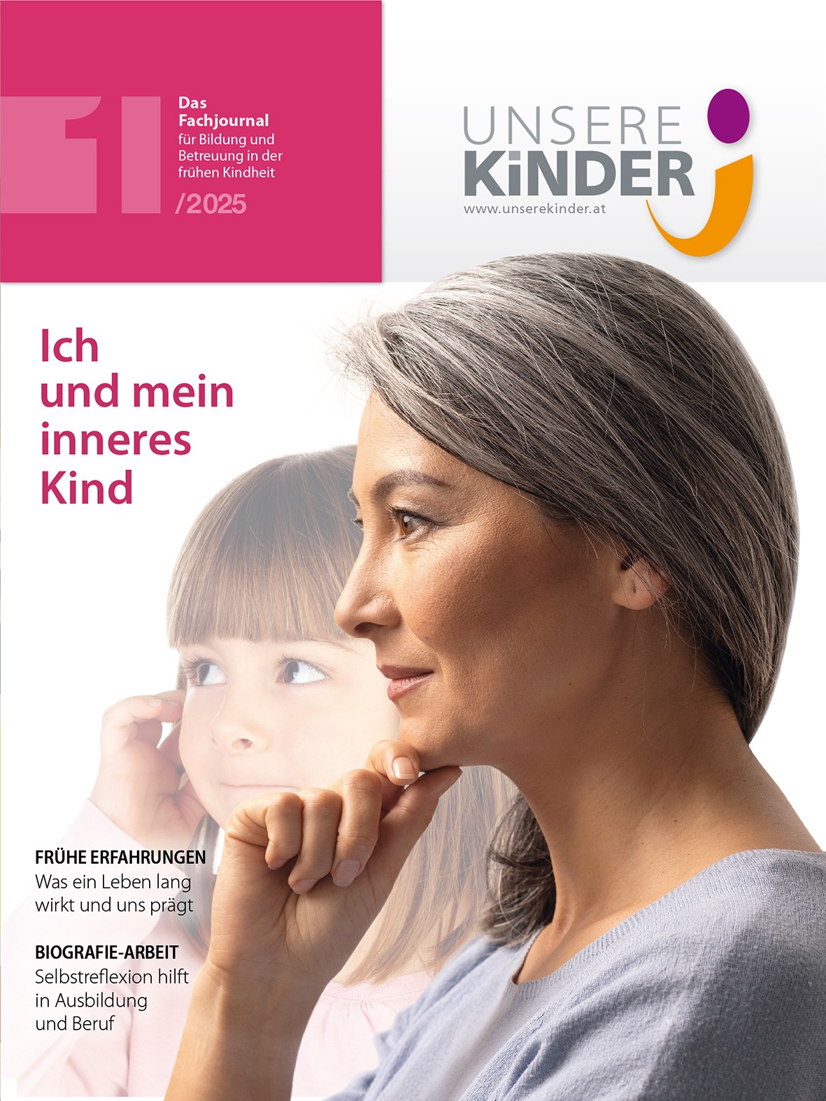 UNSERE KINDER Ausgabe 1/2025, Fachjournal, Elementarpädagogik, Kleinkindpädagogik, Kindergarten